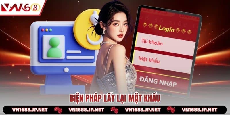 Biện pháp lấy lại mật khẩu