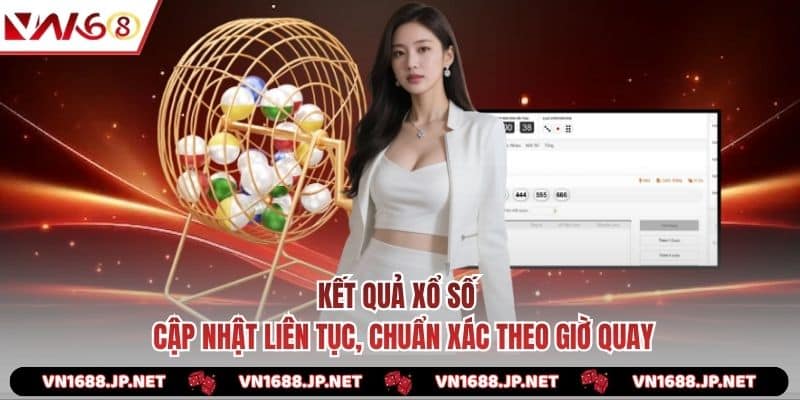 Kết Quả Xổ Số - Cập Nhật Liên Tục, Chuẩn Xác Theo Giờ Quay